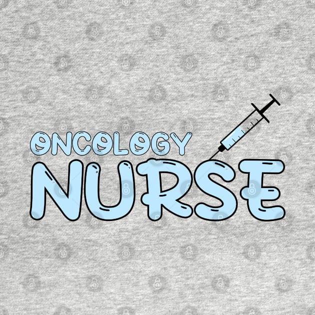 Oncology Nurse Blue by MedicineIsHard